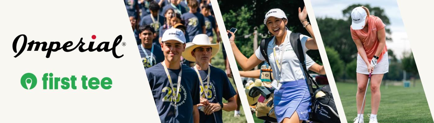 Imperial Strengthens Commitment to Youth Golf as an Inspired Partner of First Tee